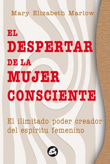 * Despertar De La Mujer Consciente, El Vol Ii