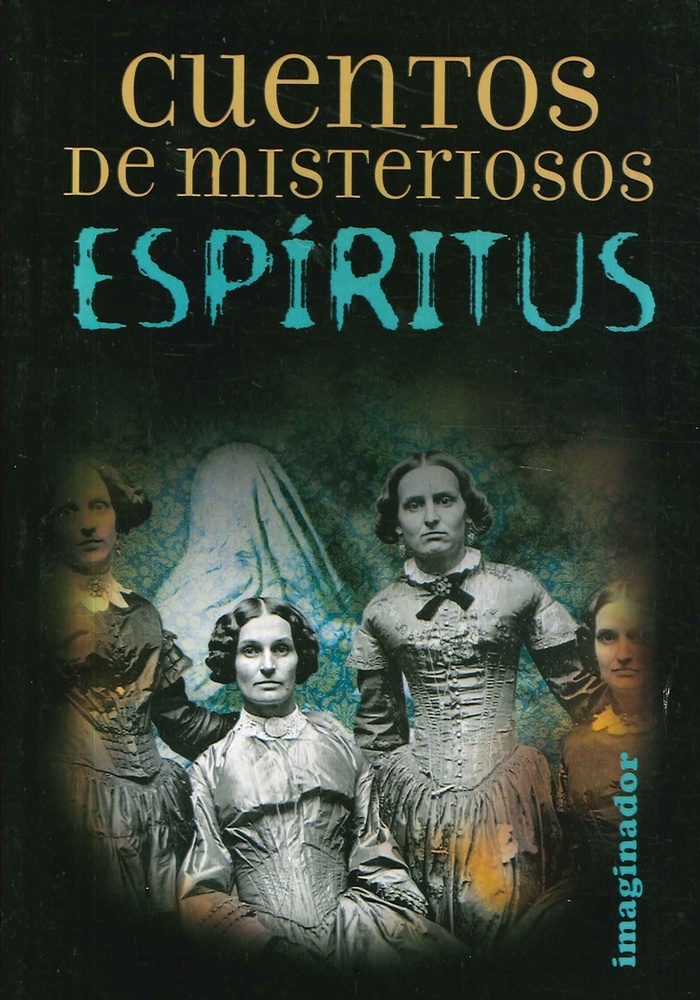 Cuentos de misteriosos espiritus