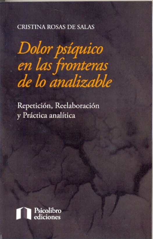 Dolor psiquico en las fronteras de lo analizable