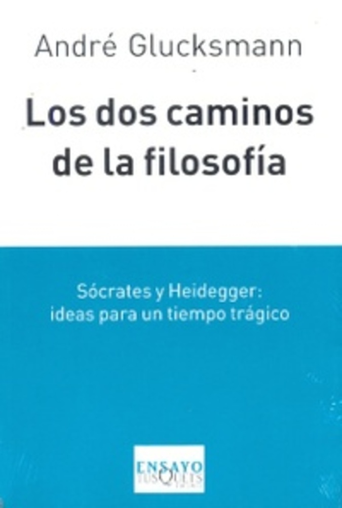 los Dos caminos de la filosofia