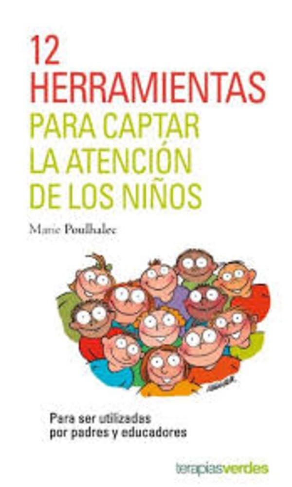 12 herramientas para captar la atencion de los niños