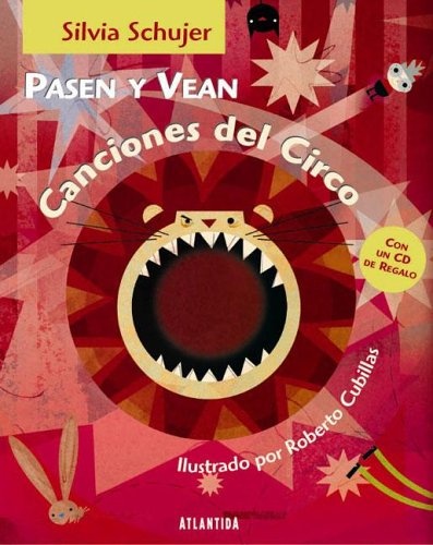 Pasen Y Vean. Canciones Del Circo