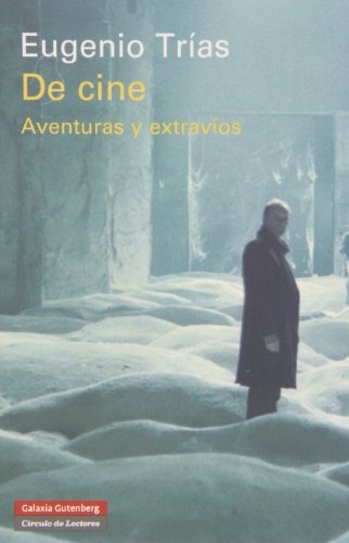 De Cine. Aventuras y extravios