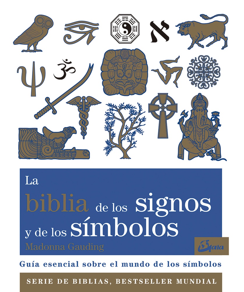 La biblia de los signos y los simbolos