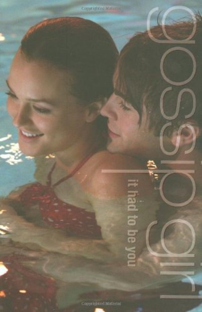 Gossip girl 12: it had to be you - hachette