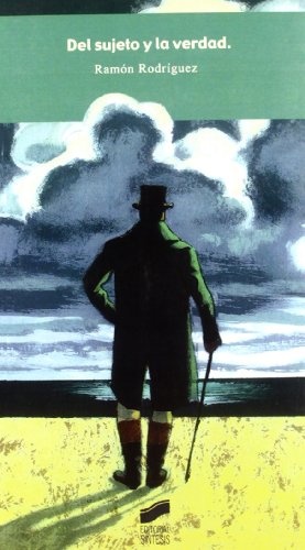 Del sujeto y la verdad