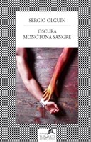 Oscura monotona sangre