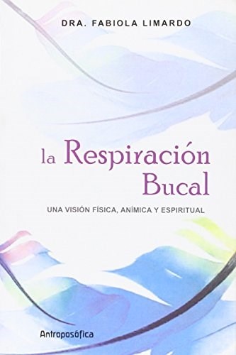 La respiracion bucal