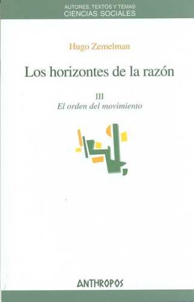 Los Horizontes de la razon III
