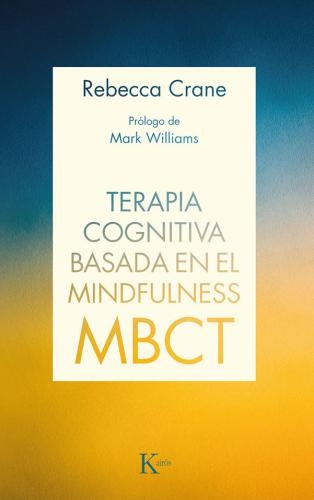 Terapia cognitiva basada en el mindfulness - MBCT
