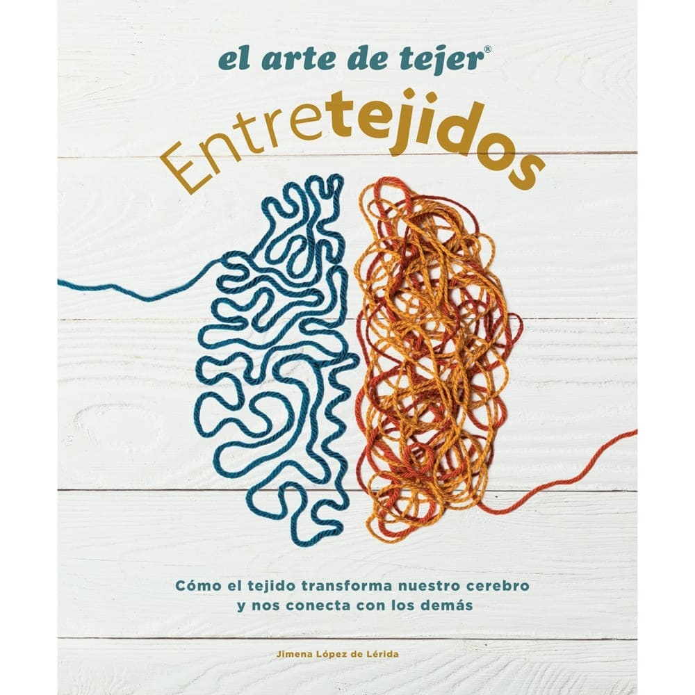 El arte de tejer - Entretejidos