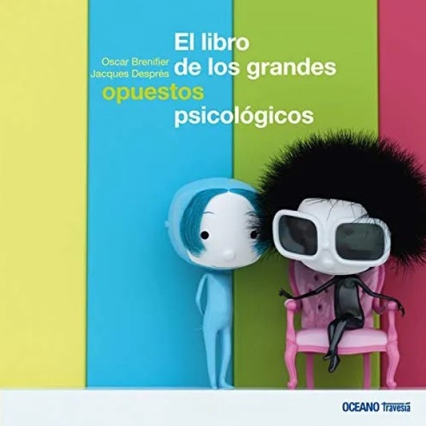 El Libro De Los Grandes Opuestos Psicologicos
