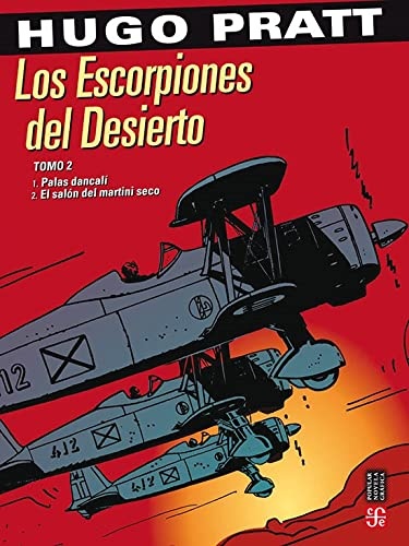 Los escorpiones del desierto tomo 2