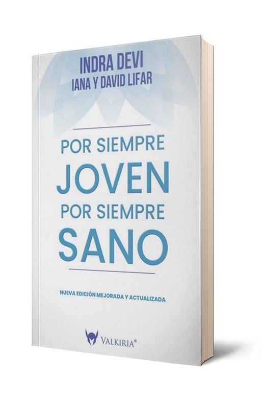 Por siempre joven, por siempre sano