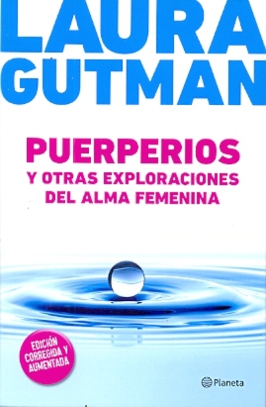 Puerperios y otras exploraciones del alma femenina