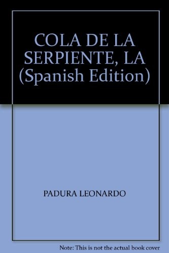 La Cola de la serpiente
