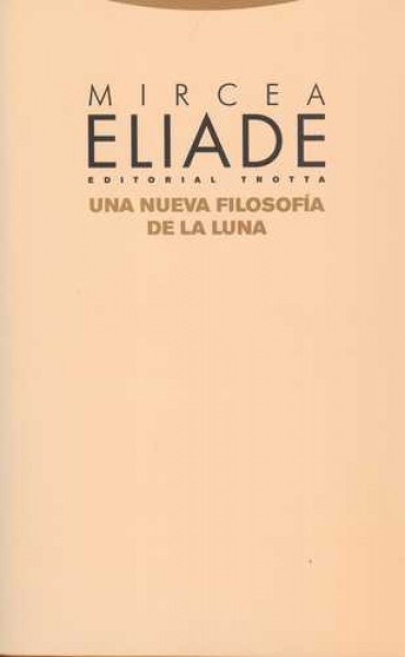 Una nueva filosofia de la luna