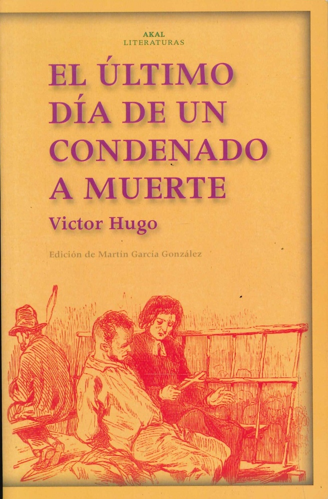 El ultimo dia de un condenado a muerte
