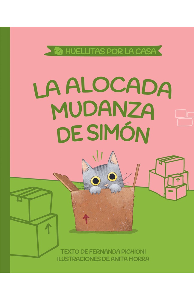 Alocada mudanza de Simon (huellitas 1)