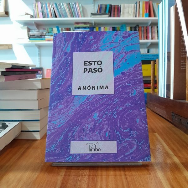 Esto pasó