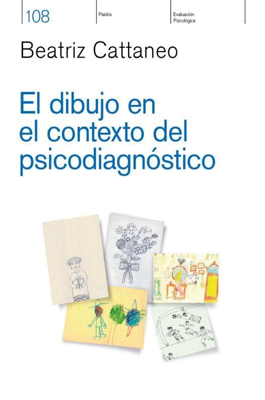 El Dibujo en el contexto del psicodiagnostico