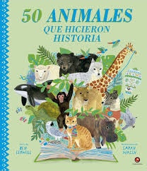 50 animales que hicieron historia