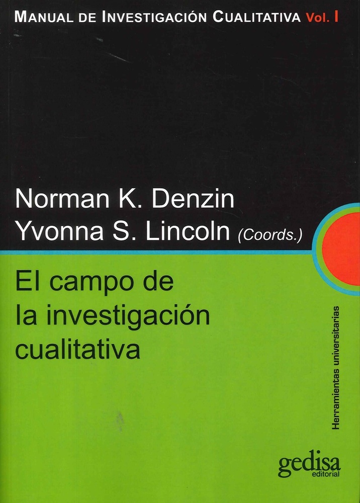Manual de investigacion cualitativa. Vol. 1