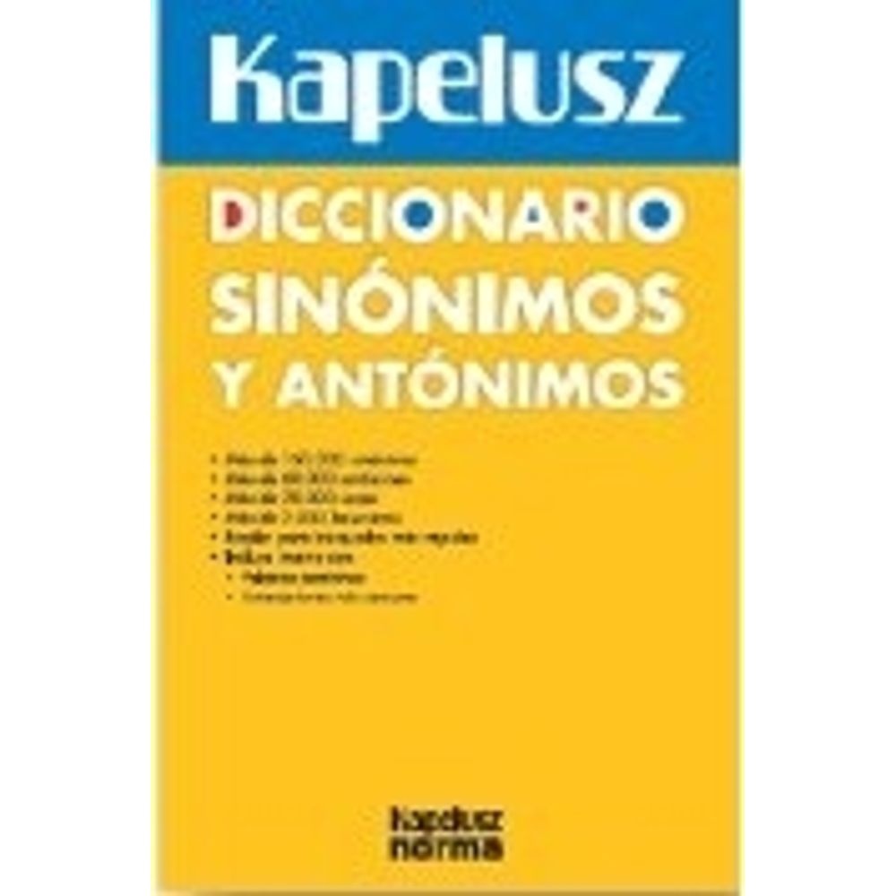Diccionario De Sinonimos Y Antonimos