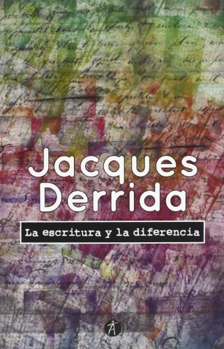 la Escritura y la diferencia