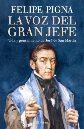 La voz del Gran Jefe