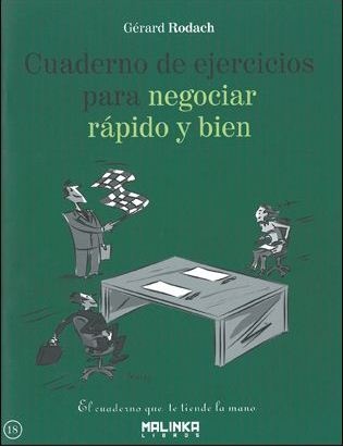 Cuaderno de ejercicios para negociar rapido y bien