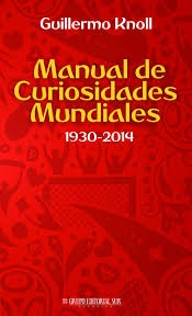 Manual de curiosidades. Mundiales