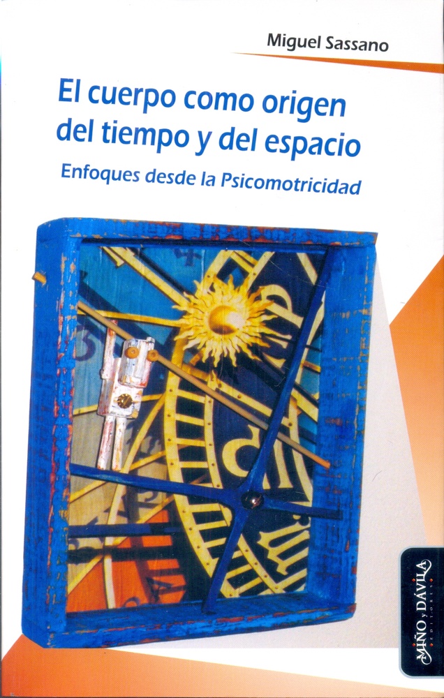 El cuerpo como origen del tiempo y del espacio