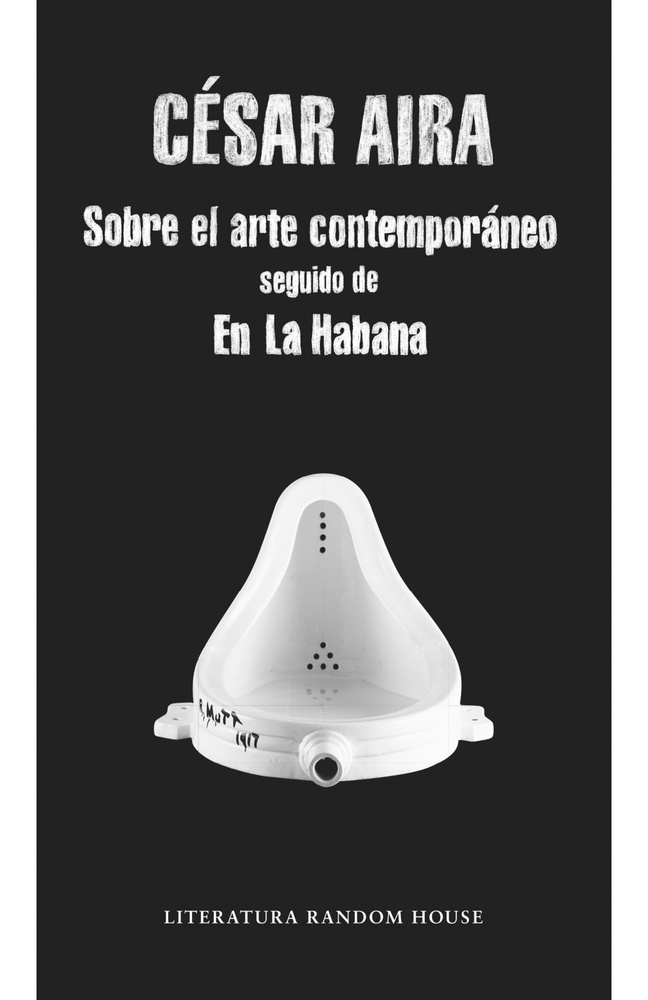Sobre el arte contemporaneo seguido de En la Habana