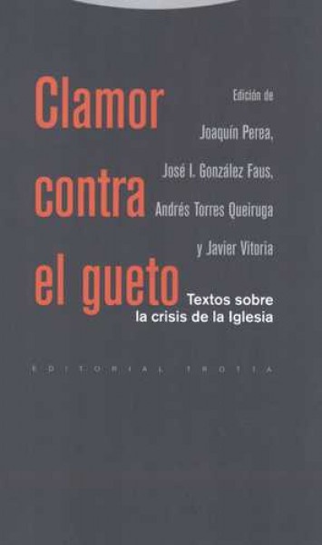 Clamor contra el gueto