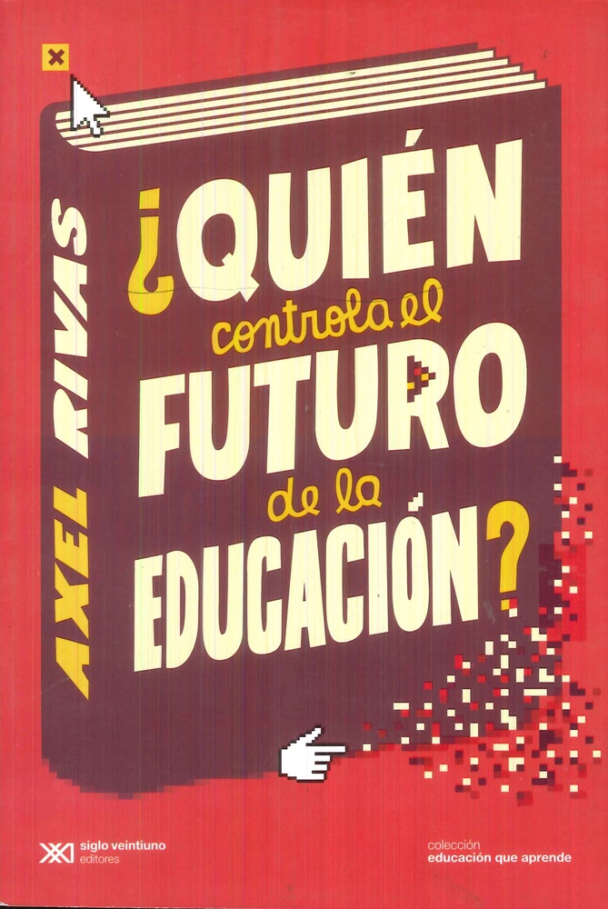 Quien controla el futuro de la educacion