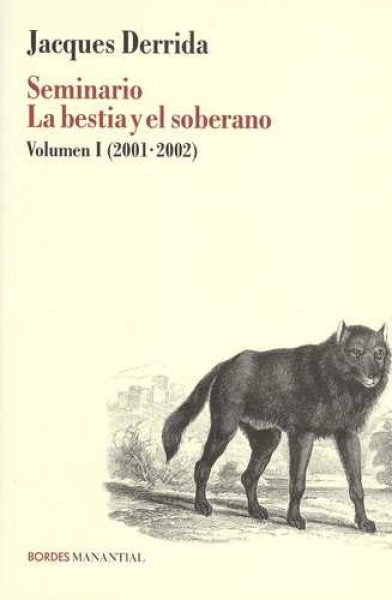 Seminario La bestia y el soberano I