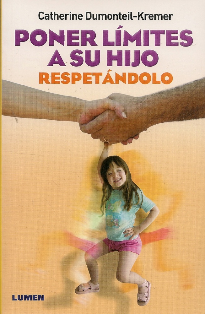 Poner Limites A Su Hijo Respetandolo