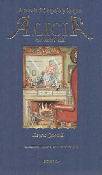 A traves del espejo y lo que Alicia encontro alli