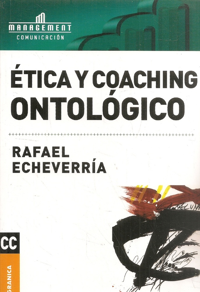 Etica y coaching ontologico