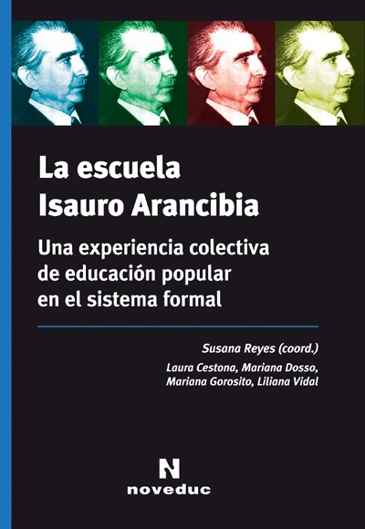 La Escuela Isauro Arancibia