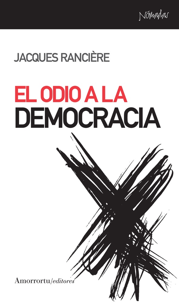 El odio a la democracia