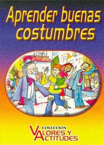 Aprender buenas costumbres