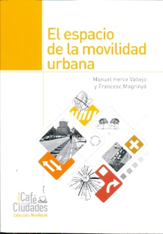 el Espacio de la movilidad urbana