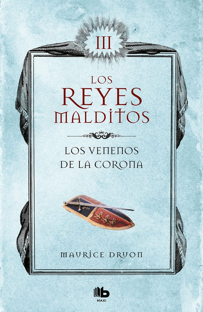 Venenos de la corona (reyes malditos 3)