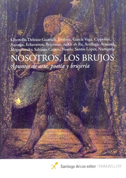 Nosotros, los brujos