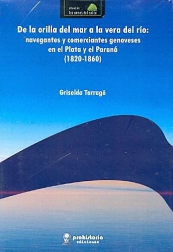 De la orilla del mar a la vera del rio