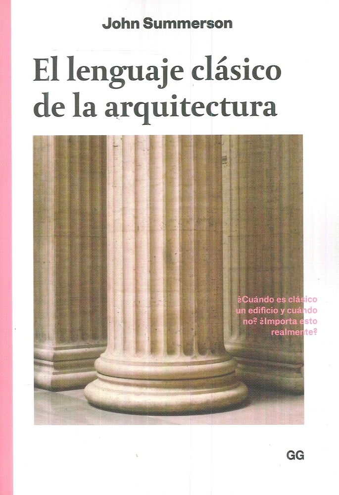 El lenguaje clasico de la arquitectura