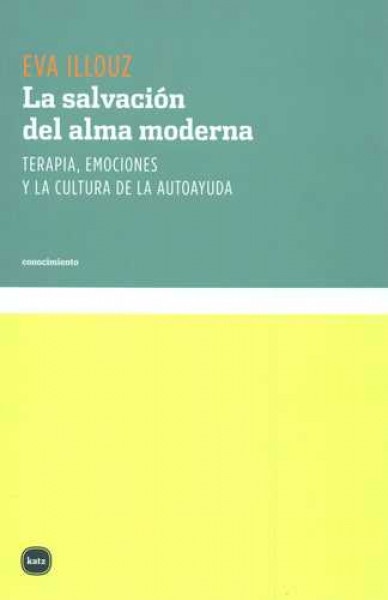 la Salvacion del alma moderna