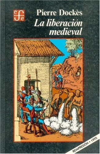 La Liberacion medieval
